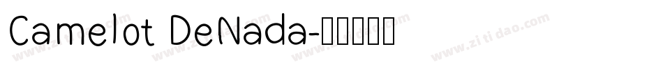 Camelot DeNada字体转换